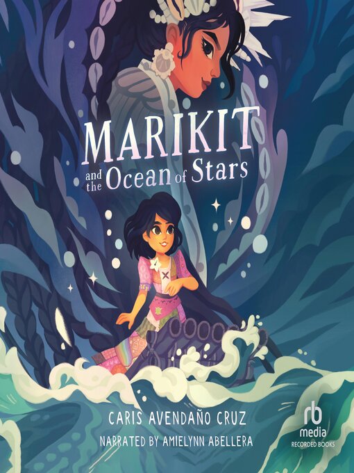 Cover image for Marikit and the Ocean of Stars